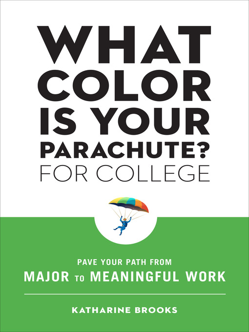 Cover image for What Color Is Your Parachute? for College